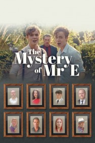 Watch free The Mystery of Mr. E movies online on on MoviesJoy Alternatives site