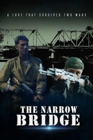 Watch free The Narrow Bridge movies online