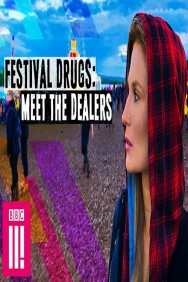 Watch Free Festival Drugs: Meet The Dealers Movies HD Online FMovies Alternatives site