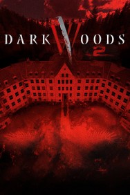 Watch Free Movies  Dark Woods II Full HD Online | M4uHD