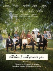 Stream All This I Will Give to You in Full HD for Free on MoviesJoy