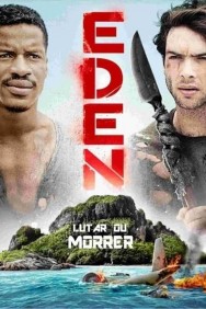 Watch Free Eden Movies Full HD Online on MovieJoy