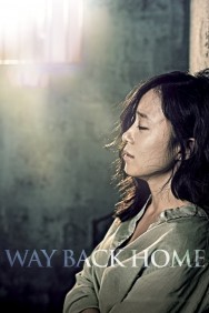 Watch Free Movies  Way Back Home Full HD Online | M4uHD