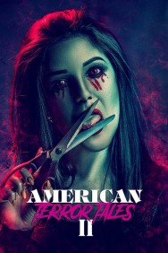 Stream American Terror Tales 2 Movies in HD Free on MoviesJoy