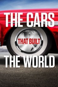 Watch free The Cars That Made the World movies online on on MoviesJoy Alternatives site