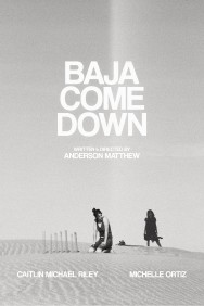 Watch free Baja Come Down movies online on on MoviesJoy Alternatives site