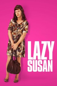 Stream Lazy Susan Movies in HD Free on MoviesJoy