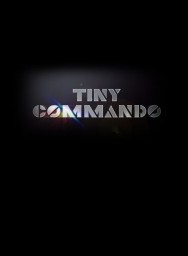 Watch Tiny Commando Movies For Free Online | Twinship