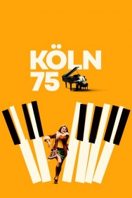 Köln 75 Watch free Köln 75 movies Hd online HDToday Alternatives