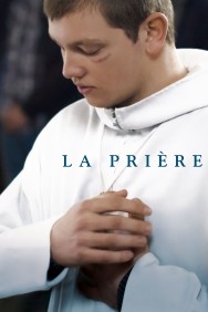 Stream The Prayer Movies in HD Free on MoviesJoy