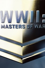 Stream WWII: Masters of War Movies in HD Free on MoviesJoy