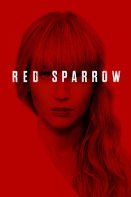 Stream Red Sparrow Movies in HD Free on MoviesJoy