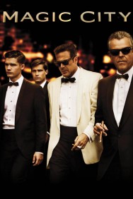 Watch Free Magic City Movies Full HD Online on MovieJoy