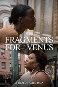 Watch Fragments for Venus movies free MoviesJoy