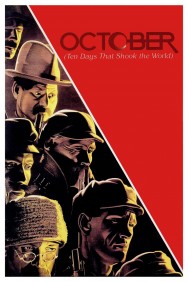 Watch free October (Ten Days that Shook the World) movies online on on MoviesJoy Alternatives site