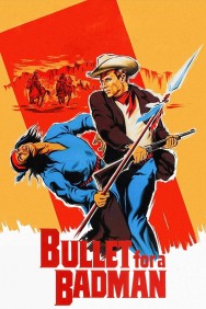 Stream Bullet for a Badman in Full HD for Free on MoviesJoy