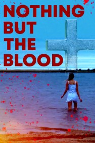 Watch Free Nothing But The Blood Movies HD Online FMovies Alternatives site