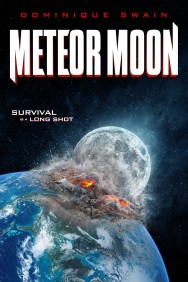 Stream Meteor Moon in Full HD for Free on MoviesJoy