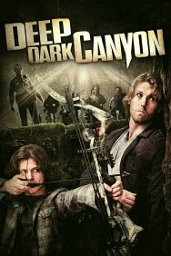 Watch Free Deep Dark Canyon Movies HD Online FMovies Alternatives site