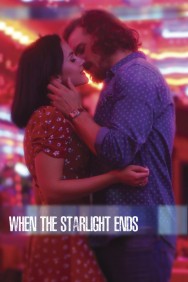 Watch Free Movies  When the Starlight Ends Full HD Online | M4uHD