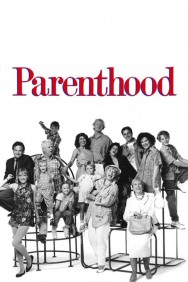 Stream Parenthood Movies in HD Free on MoviesJoy