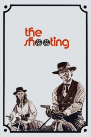 Stream The Shooting Movies in HD Free on MoviesJoy