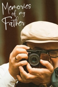 Watch free Memories of My Father movies online on on MoviesJoy Alternatives site