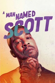 Stream A Man Named Scott Movies in HD Free on MoviesJoy