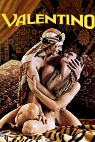 Stream Valentino Movies in HD Free on MoviesJoy