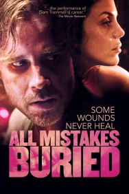 Watch Free All Mistakes Buried Movies HD Online FMovies Alternatives site