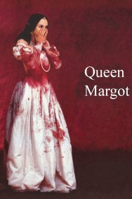 Stream Queen Margot Movies in HD Free on MoviesJoy