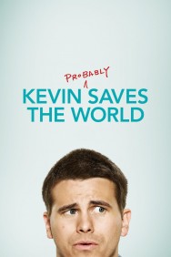 Stream Kevin (Probably) Saves the World in Full HD for Free on MoviesJoy