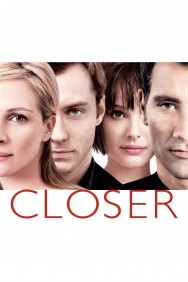 Watch free Closer movies online on on MoviesJoy Alternatives site