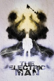 Stream The Electric Man Movies in HD Free on MoviesJoy