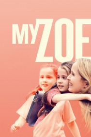 Watch free My Zoe movies online on on MoviesJoy Alternatives site