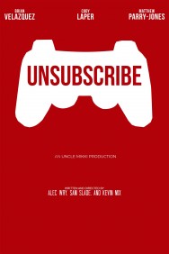 Stream Unsubscribe in Full HD for Free on MoviesJoy