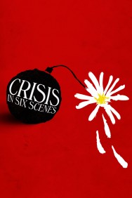 Watch Free Crisis in Six Scenes Movies HD Online FMovies Alternatives site