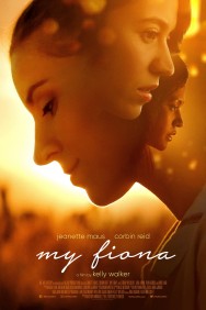 Stream My Fiona in Full HD for Free on MoviesJoy