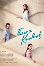 Stream Theera Kaadhal in Full HD for Free on MoviesJoy