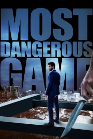 Stream Most Dangerous Game Movies in HD Free on MoviesJoy