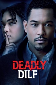 Stream Deadly DILF in Full HD for Free on MoviesJoy