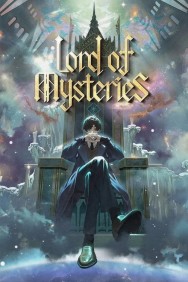 Stream Free Lord of Mysteries Movies in HD Online | MovieJoy