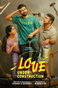 Watch Free Love Under Construction Movies Full HD Online on MovieJoy