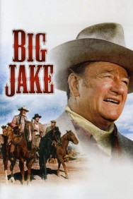 Stream Big Jake in Full HD for Free on MoviesJoy