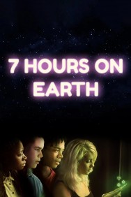 Watch free 7 Hours on Earth movies Hd online HDToday Alternatives
