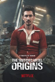 Stream The Snitch Cartel: Origins in Full HD for Free on MoviesJoy