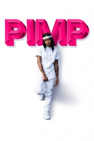 Stream Pimp in Full HD for Free on MoviesJoy