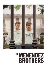 Stream The Menendez Brothers Movies in HD Free on MoviesJoy