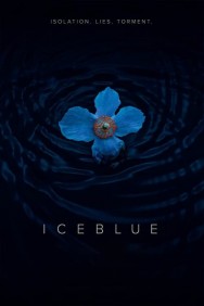 Stream Ice Blue Movies in HD Free on MoviesJoy