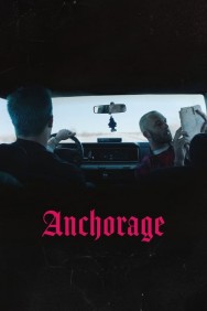 Watch Free Anchorage Movies HD Online M4uHD